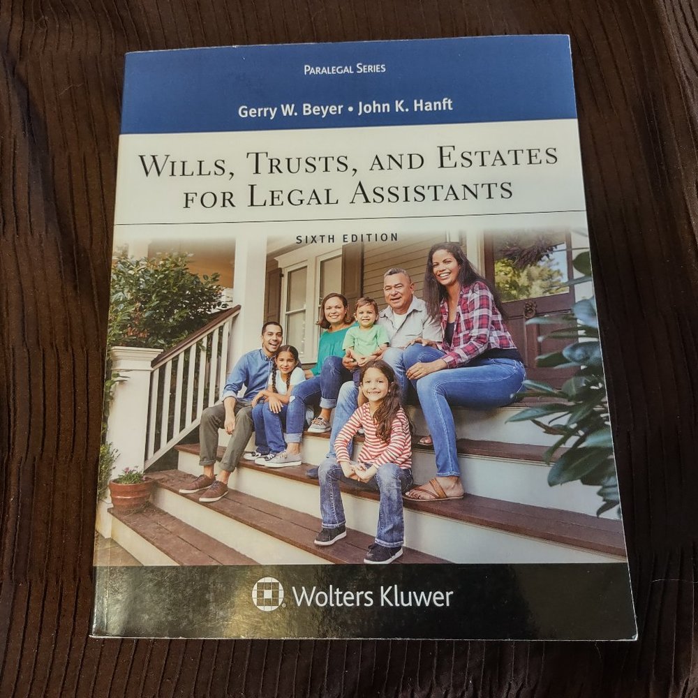 Wills, Trusts, and Estates for Legal Assistants - 6th Edition by Gerry Beyer